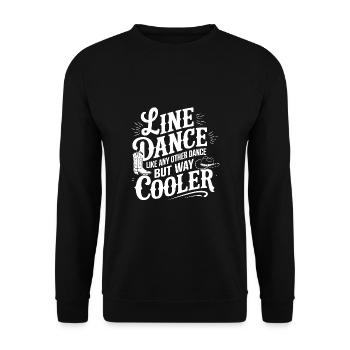 Line Dance ist cooler - Tanzen meine Passion - Unisex Pullover - Schwarz - Vorne - Alina (178cm) & Michal (187cm)