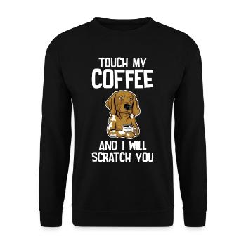 Touch My Coffee And I Will Scratch You 2 - Unisex Pullover - Schwarz - Vorne - Alina (178cm) & Michal (187cm)