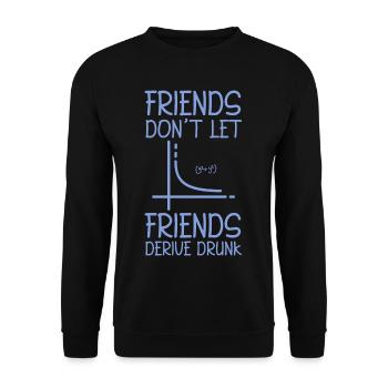 Les amis ne laissent pas les amis dériver ivre 2 - Sweat-shirt Unisexe - noir - Devant - Alina (178cm) & Michal (187cm)