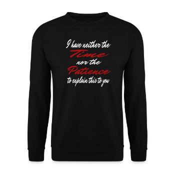 Sarkasmus Ironie Spruch Humor Fun Geschenkidee - Unisex Pullover - Schwarz - Vorne - Alina (178cm) & Michal (187cm)