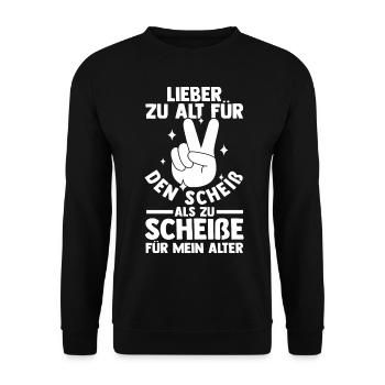 Trop vieux pour cette merde - Sweat-shirt Unisexe - noir - Devant - Alina (178cm) & Michal (187cm)