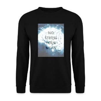 NO STRESS YOUR MEAN 1 - Sweat-shirt Unisexe - noir - Devant - Alina (178cm) & Michal (187cm)