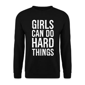 girls can do hard things - Unisex Sweatshirt - black - Front - Alina (178cm) & Michal (187cm)