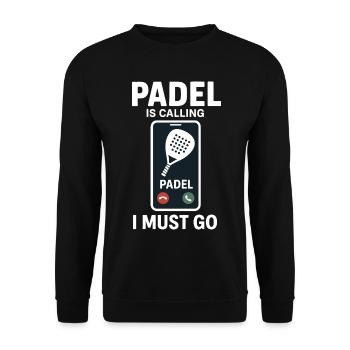 Padel ruft Padel, ich muss gehen - Unisex Pullover - Schwarz - Vorne - Alina (178cm) & Michal (187cm)