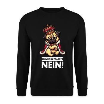 Bevor Du Fragst Mops Möpse Mopsbesitzer Mopshalter - Unisex Pullover - Schwarz - Vorne - Alina (178cm) & Michal (187cm)