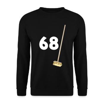 68 brooms Birthday Man or woman humor - Unisex Sweatshirt - black - Front - Alina (178cm) & Michal (187cm)