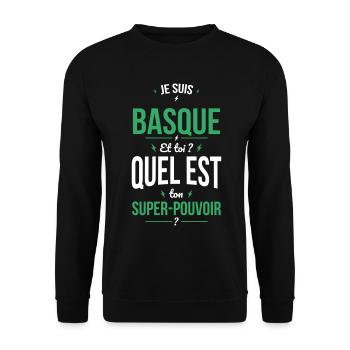 Je suis Basque - Super-pouvoir - Cadeau Humour - Sweat-shirt Unisexe - noir - Devant - Alina (178cm) & Michal (187cm)