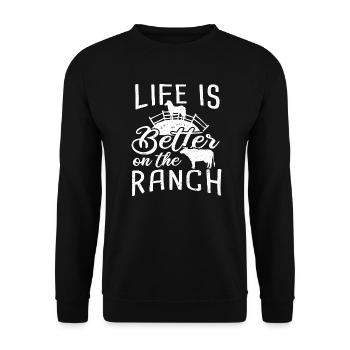 Life Is Better On The Ranch - Bauer - Unisex Pullover - Schwarz - Vorne - Alina (178cm) & Michal (187cm)