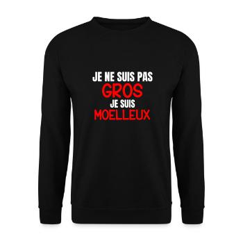 Je ne suis pas gros, je suis moelleux - Humour - Sweat-shirt Unisexe - noir - Devant - Alina (178cm) & Michal (187cm)