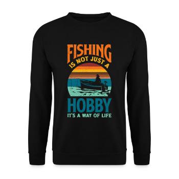 Fishing Is Not Just A Hobby Father's Day Fishing - Unisex Pullover - Schwarz - Vorne - Alina (178cm) & Michal (187cm)
