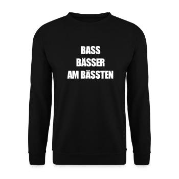 Bass Bässer am Bässten Subwoofer Subs Tanzen Party - Unisex Pullover - Schwarz - Vorne - Alina (178cm) & Michal (187cm)