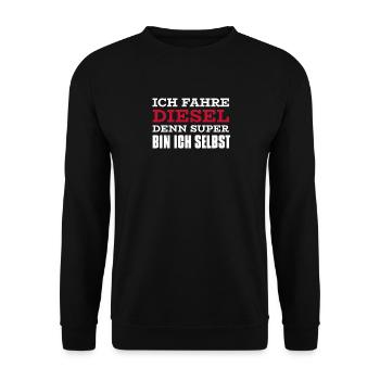 Ich fahre Diesel, super bin ich selbst I Geschenk - Unisex Pullover - Schwarz - Vorne - Alina (178cm) & Michal (187cm)