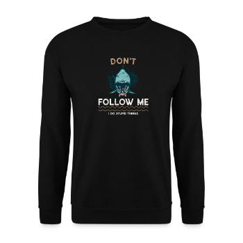 Ne me suivez pas. Je fais des choses stupides | Plongée - Sweat-shirt Unisexe - noir - Devant - Alina (178cm) & Michal (187cm)