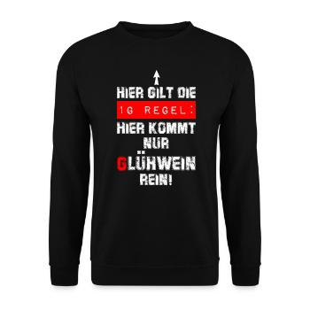 Glühwein - 1G - Regel ! - Unisex Pullover - Schwarz - Vorne - Alina (178cm) & Michal (187cm)