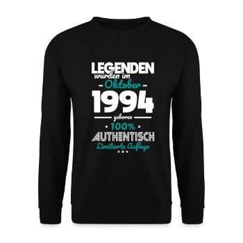 30th Birthday - Legends were created in October 1994 - Unisex Sweatshirt - black - Front - Alina (178cm) & Michal (187cm)