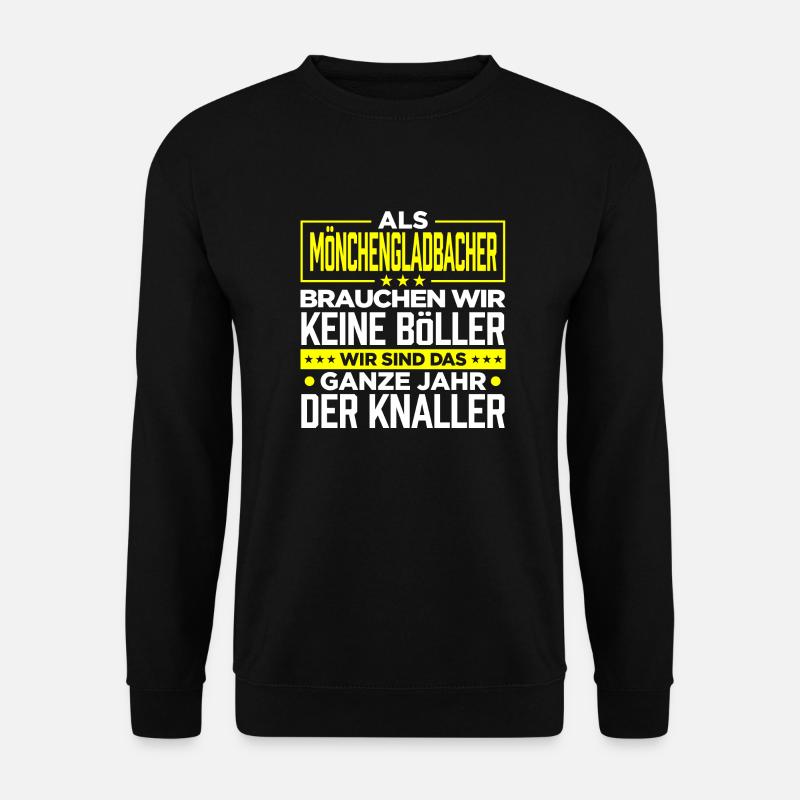 MÖNCHENGLADBACHER- Böller - Unisex Pullover - Schwarz