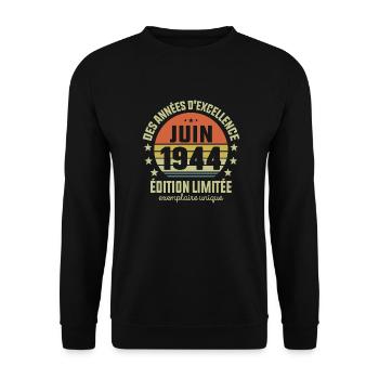 Anniversaire Millésime Fabriqué en Juin 1944 - Sweat-shirt Unisexe - noir - Devant - Alina (178cm) & Michal (187cm)