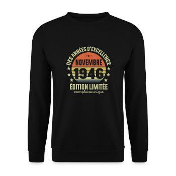 Anniversaire Millésime Fabriqué en Novembre 1946 - Sweat-shirt Unisexe - noir - Devant - Alina (178cm) & Michal (187cm)