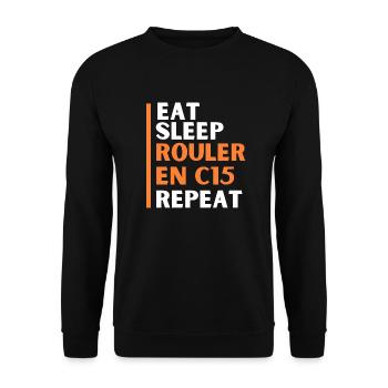 Eat sleep rouler en C15 repeat - Sweat-shirt Unisexe - noir - Devant - Alina (178cm) & Michal (187cm)