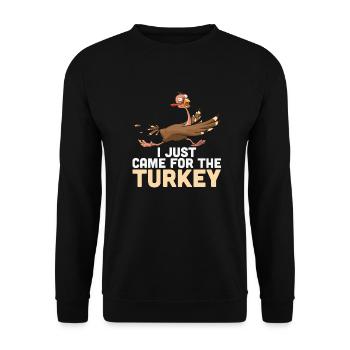 I Just Came For The - Unisex Sweatshirt - black - Front - Alina (178cm) & Michal (187cm)