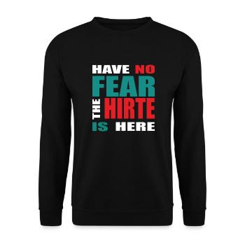 Have no Fear the Hirte is here - Hirten Desgin - Unisex Pullover - Schwarz - Vorne - Alina (178cm) & Michal (187cm)