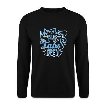 My Brain has to many Tabs open - Unisex Pullover - Schwarz - Vorne - Alina (178cm) & Michal (187cm)
