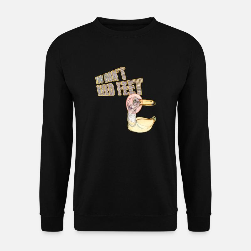 Sie brauchen keine Füße! - Unisex Pullover - Schwarz