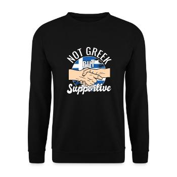 Not Greek But Supportive Country Traveler Greece - Unisex Sweatshirt - black - Front - Alina (178cm) & Michal (187cm)