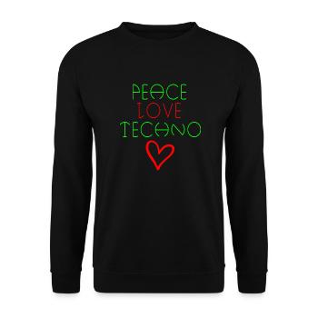 Frieden Liebe Techno Zitat - Unisex Pullover - Schwarz - Vorne - Alina (178cm) & Michal (187cm)