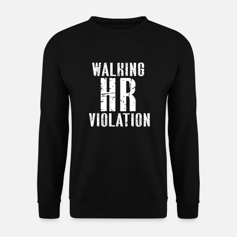 Walking HR Violation - Unisex Sweatshirt - black
