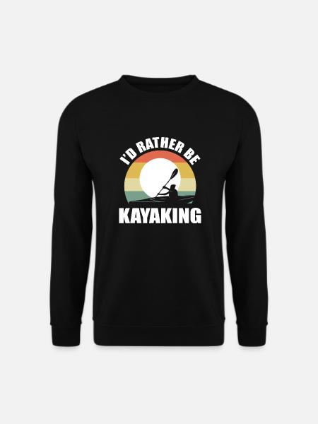 Kayaking Kayaking - Unisex Sweatshirt - black