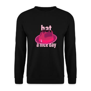 Hat a Nice Day - Unisex Sweatshirt - black - Front - Alina (178cm) & Michal (187cm)