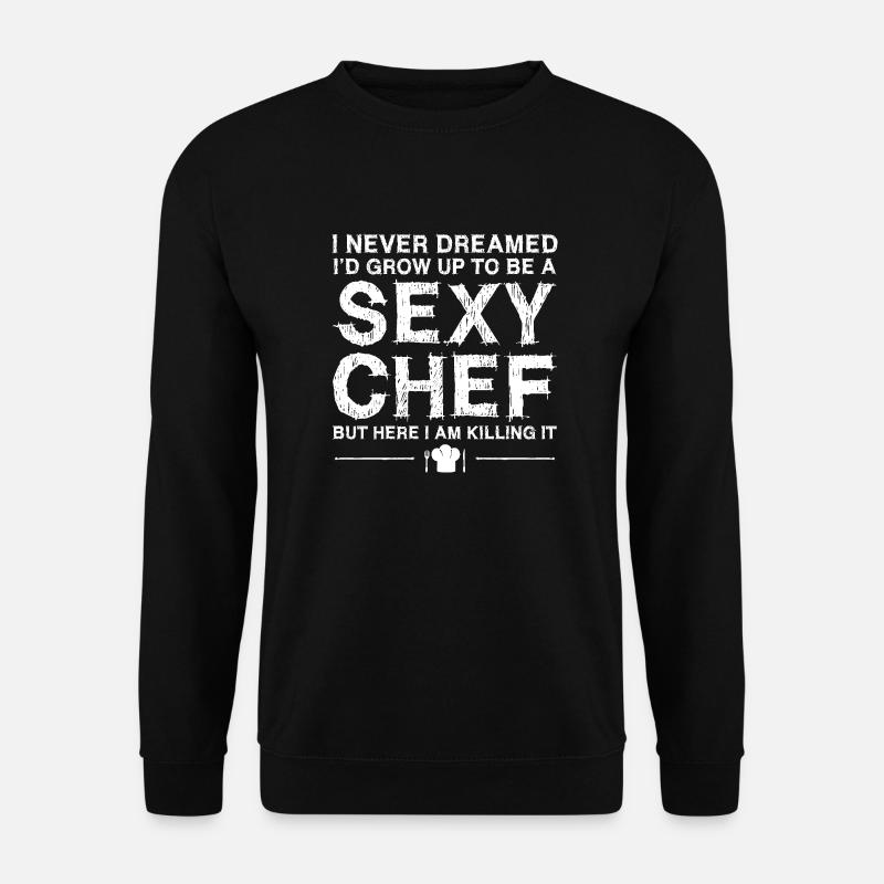 Chef Sexy Cooking - Unisex Pullover - Schwarz