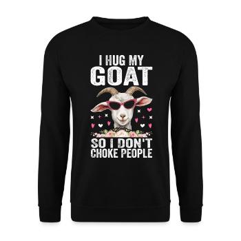 Ich umarme meine Ziege, damit ich die Leute nicht ersticke - Unisex Pullover - Schwarz - Vorne - Alina (178cm) & Michal (187cm)