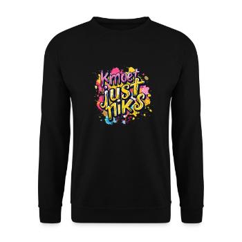 Kmoet just niks, Antwerpener Dialekthemden - Unisex Pullover - Schwarz - Vorne - Alina (178cm) & Michal (187cm)
