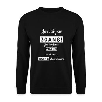 Cadeau anniversaire 30 ans humoristique - Sweat-shirt Unisexe - noir - Devant - Alina (178cm) & Michal (187cm)