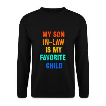 My Son IN Law Is My Favorite Child Funny Mom & Dad - Unisex Sweatshirt - black - Front - Alina (178cm) & Michal (187cm)