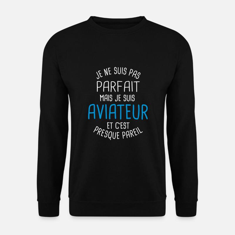 Pas parfait mais aviateur - Sweat-shirt Unisexe - noir