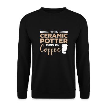This Ceramic Runs On Coffee Pottery - Unisex Pullover - Schwarz - Vorne - Alina (178cm) & Michal (187cm)