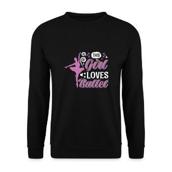 Ballett, Ballerina, Girl, Mädchen, Tanzen - Unisex Pullover - Schwarz - Vorne - Alina (178cm) & Michal (187cm)