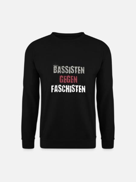 Bassisten gegen Rassisten Bassspieler gegen Rechts - Unisex Pullover - Schwarz