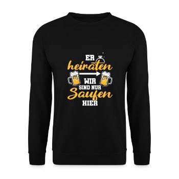 Poltern JGA Mann Bräutigam Junggesellenabschied - Unisex Pullover - Schwarz - Vorne - Alina (178cm) & Michal (187cm)