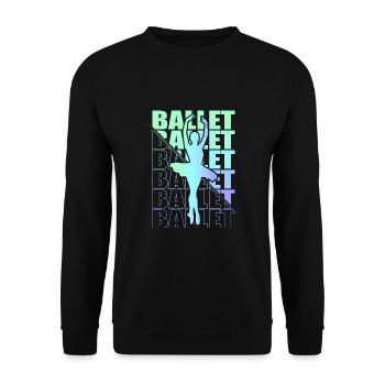 Ballett, Ballerina, Girl, Mädchen, Tanzen - Unisex Pullover - Schwarz - Vorne - Alina (178cm) & Michal (187cm)