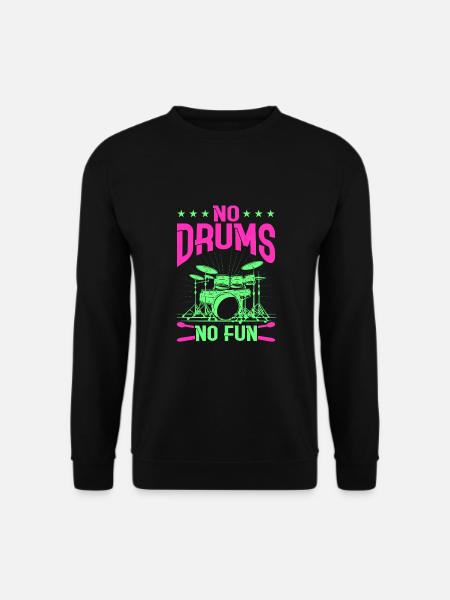 Drummers Drummers Drummers Drummers - Unisex Sweatshirt - black