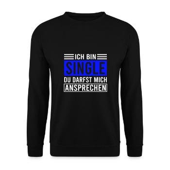 Lustiges Solo Single Männer Bachelor Junggeselle - Unisex Pullover - Schwarz - Vorne - Alina (178cm) & Michal (187cm)