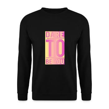 Be you! Self-confidence, positive thinking, motivation - Unisex Sweatshirt - black - Front - Alina (178cm) & Michal (187cm)