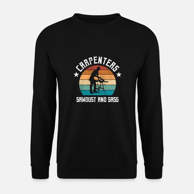 charpentier, charpentier, menuisier, charpentier, - Sweat-shirt Unisexe - noir