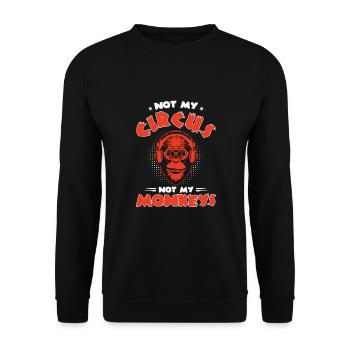 Pas mon cirque, pas mes singes ! - Sweat-shirt Unisexe - noir - Devant - Alina (178cm) & Michal (187cm)