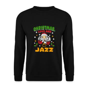 Christmas, Love & Jazz, Perfekt für Musikfans - Unisex Pullover - Schwarz - Vorne - Alina (178cm) & Michal (187cm)