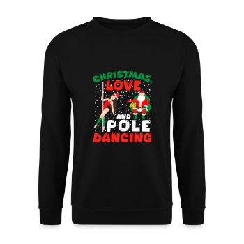 Danseuse de pole, Pole dance, Noël, Amour - Sweat-shirt Unisexe - noir - Devant - Alina (178cm) & Michal (187cm)